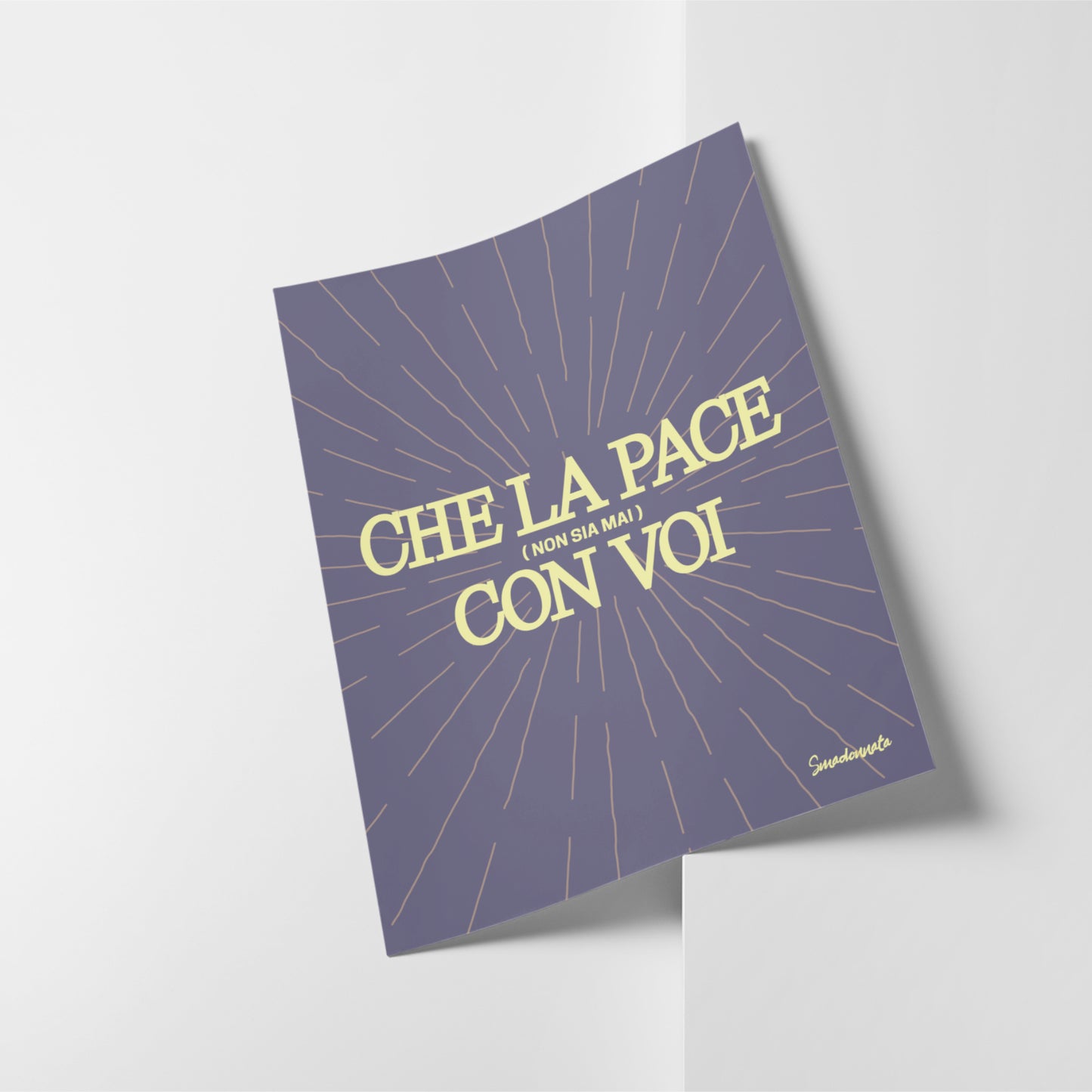 POSTER - CHE LA PACE(non sia mai)CON VOI